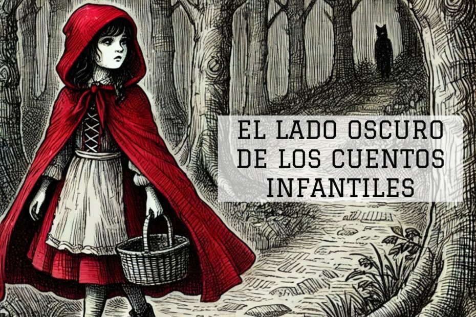 El lado oscuro de los cuentos infantiles