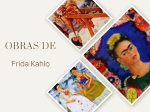 Obras de Frida Kahlo
