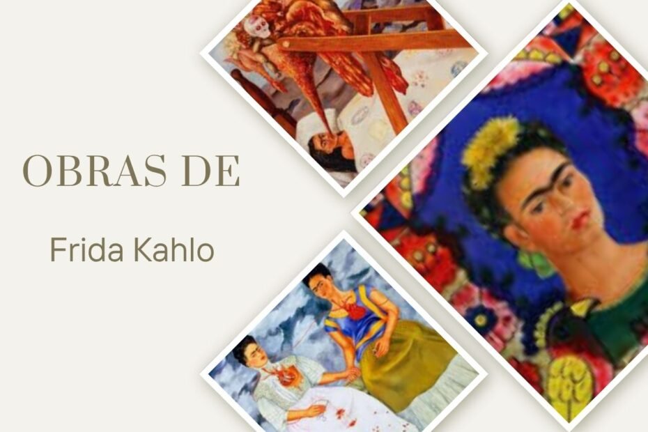 Obras de Frida Kahlo
