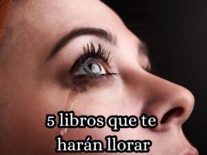 libros que te harán llorar